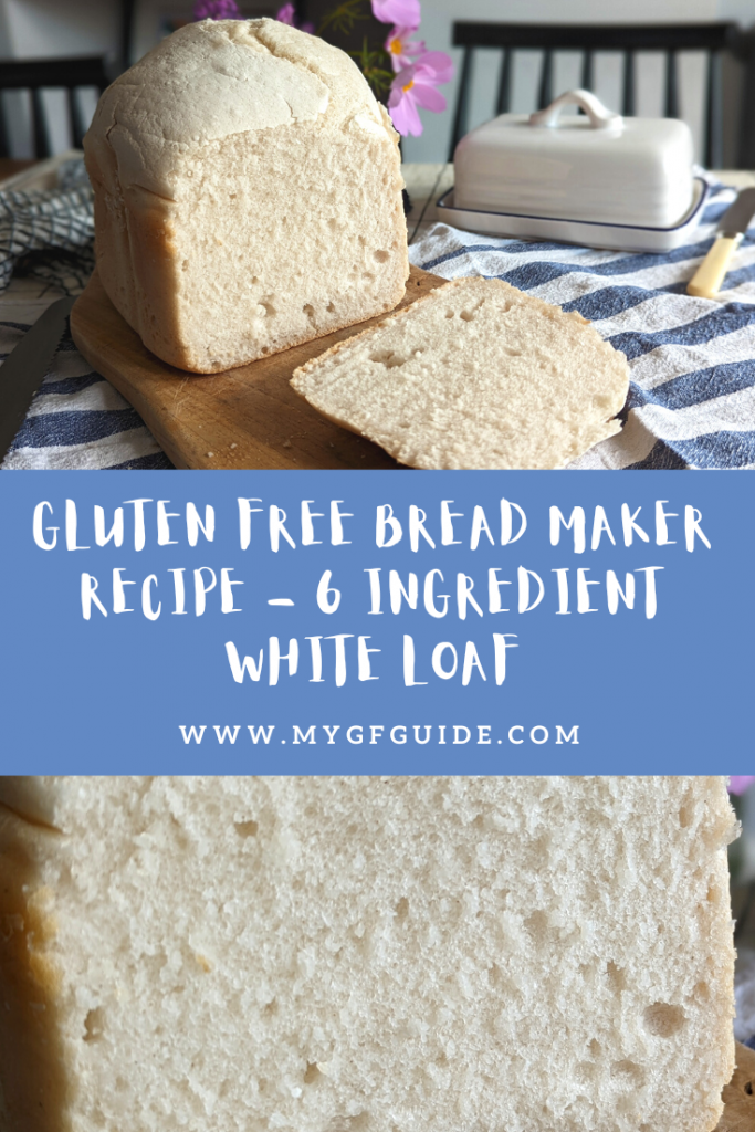 Gluten Free Bread Machine Recipe: White Bread, Gluten Free Recipes